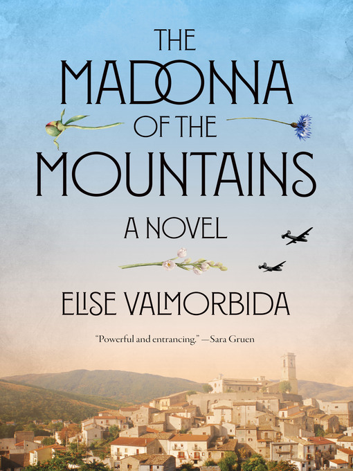 Title details for The Madonna of the Mountains by Elise Valmorbida - Wait list